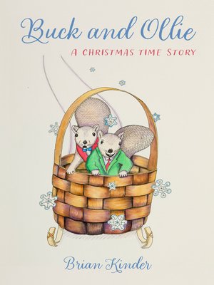 cover image of Buck and Ollie: a Christmas Time Story
